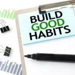 Build good habits diagram with office tools and marker for daily routine planning